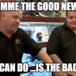 Another Good News/Bad News Email